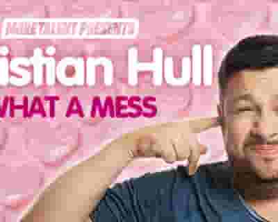 Christian Hull tickets blurred poster image