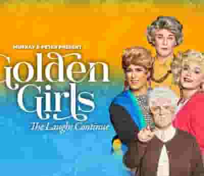 Golden Girls: The Laughs Continue blurred poster image
