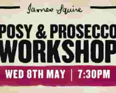 Posie & Prosecco Workshop tickets blurred poster image