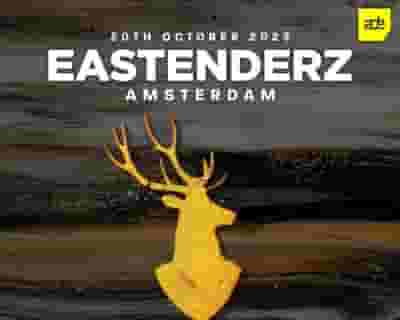 Eastenderz ADE tickets blurred poster image