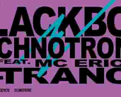 Blackbox, Technotronic & N-Trance tickets blurred poster image