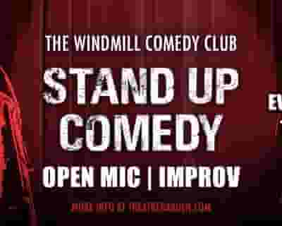 Live Stand Up Comedy At The Windmill Comedy Club tickets blurred poster image