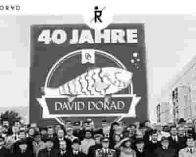 40 Jahre David Dorad with Madmotormiquel - Canson - David Dorad - a.o tickets blurred poster image