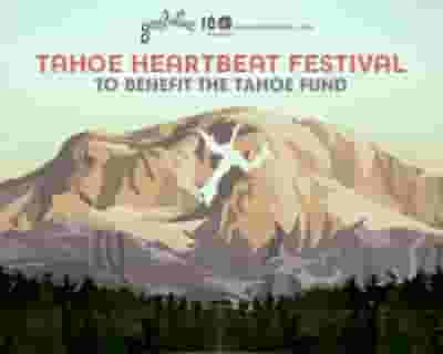 Tahoe Heartbeat Festival tickets blurred poster image