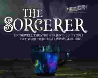 The Sorcerer by Gilbert and Sullivan tickets blurred poster image