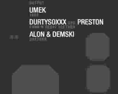 2gether - Umek/ DurtysoxXx b2b Preston/ Alon & Demski tickets blurred poster image