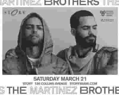 The Martinez Brothers tickets blurred poster image