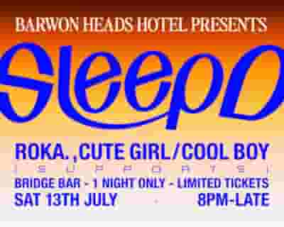 Sleep D tickets blurred poster image