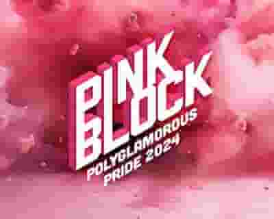 Polyglamorous Pink Block 2024 tickets blurred poster image