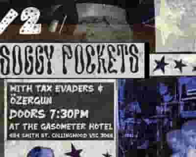 The Soggy Pockets tickets blurred poster image