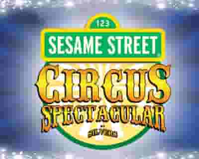 Sesame Street - Elmo's Circus Dream tickets blurred poster image