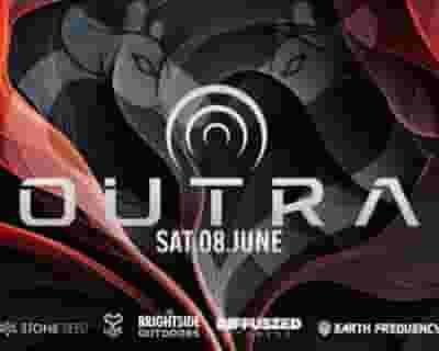 OUTRA tickets blurred poster image