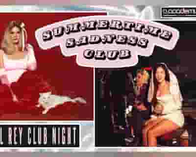 Summertime Sadness Club (London) tickets blurred poster image