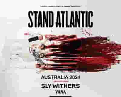 Stand Atlantic tickets blurred poster image