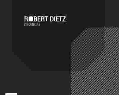 Robert Dietz tickets blurred poster image