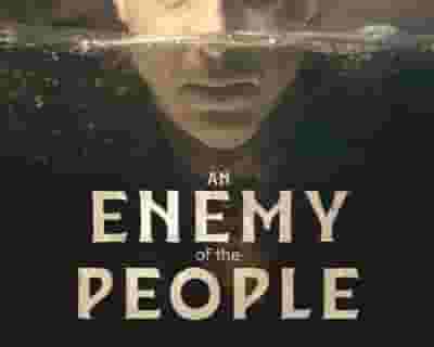 An Enemy of the People tickets blurred poster image