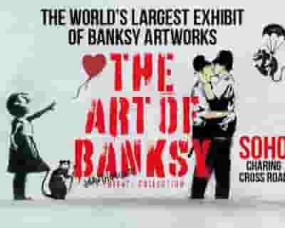 The Art Of Banksy tickets blurred poster image