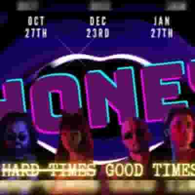 Honey: Good Times 4 Hard Times blurred poster image