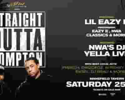 Straight Outta Compton Dj Yella & Lil Eazy E tickets blurred poster image