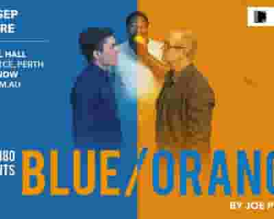 THEATRE 180 presents Blue/Orange by Joe Penhall tickets blurred poster image