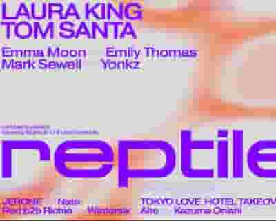 Reptile 036 - Laura King, Tom Santa tickets blurred poster image