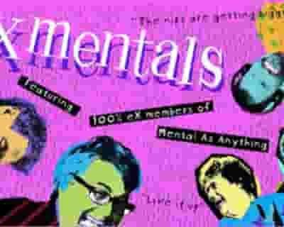X-Mentals tickets blurred poster image