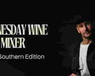 Wednesday Wine Mixer - Great Southern Edition tickets blurred poster image