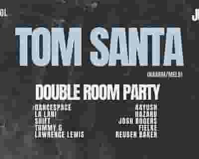 Tom Santa tickets blurred poster image