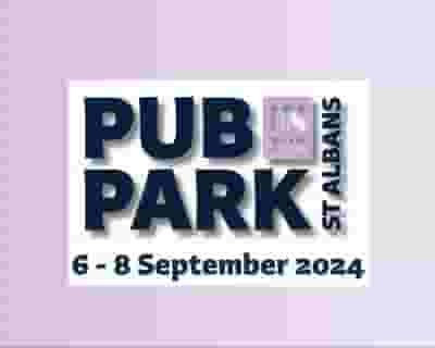Pub In The Park 2024 - St Albans tickets blurred poster image