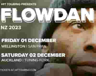 Flowdan tickets blurred poster image