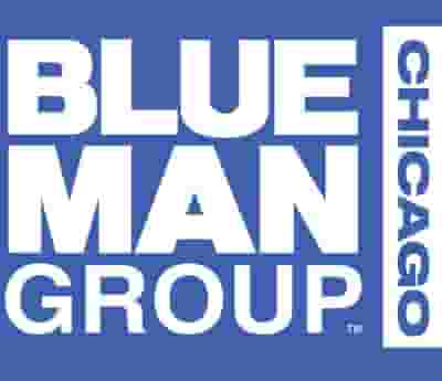 Blue Man Group Chicago blurred poster image
