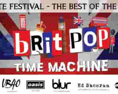 Brit Pop Time Machine - Fremantle tickets blurred poster image