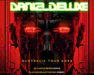 Daniel Deluxe tickets blurred poster image