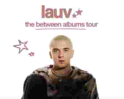 Lauv tickets blurred poster image
