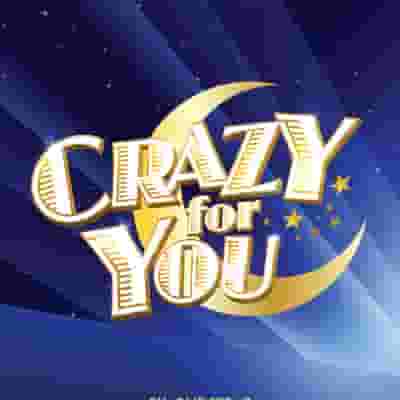Crazy For You blurred poster image