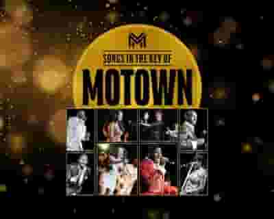 Songs In the Key of Motown tickets blurred poster image