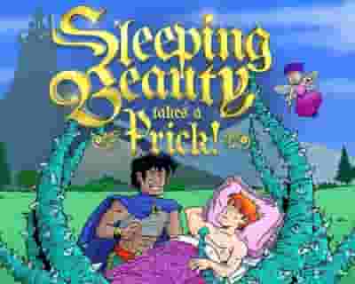 Sleeping Beauty Takes A Prick tickets blurred poster image