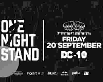 One Night Stand at DC10 tickets blurred poster image