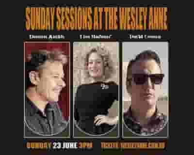 Sunday Sessions at the Wesley Anne. tickets blurred poster image