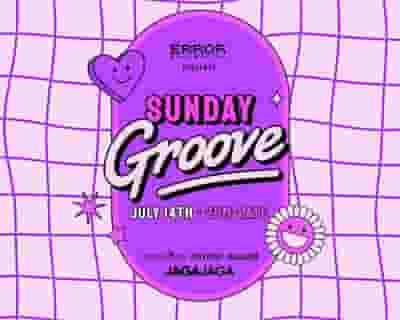 Sunday Groove tickets blurred poster image