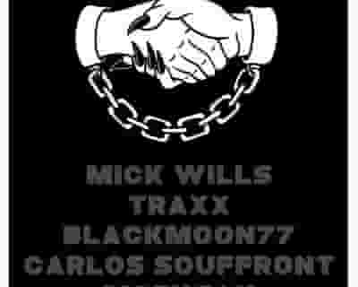 We Are Monsters: Mick Wills / Traxx / Carlos Souffront / Blackmoon77 / Mozhgan tickets blurred poster image
