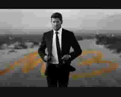 Michael Bublé tickets blurred poster image