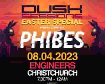 Dusk Sessions feat Phibes tickets blurred poster image