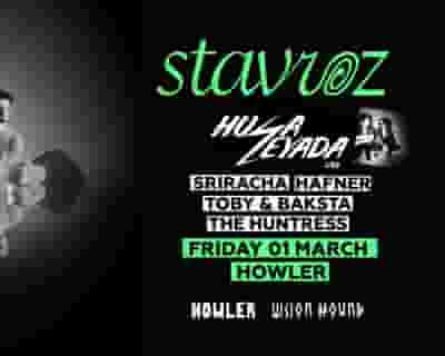 Stavroz + Husa & Zeyada tickets blurred poster image