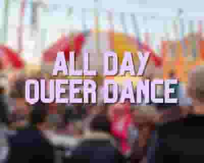 All Day Queer Dance tickets blurred poster image