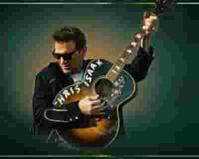 Chris Isaak tickets blurred poster image