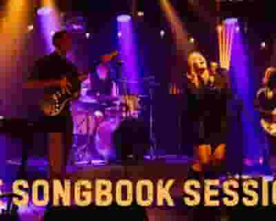 The Songbook Sessions tickets blurred poster image