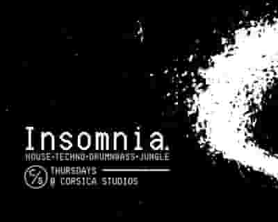 Insomnia London | House, Techno, DNB tickets blurred poster image
