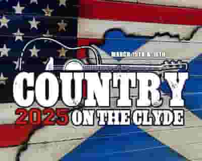 Country on the Clyde tickets blurred poster image