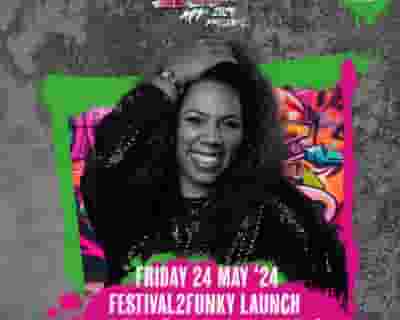 Natasha Watts @ Festival2Funky tickets blurred poster image